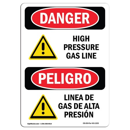 Signmission Safety Sign, OSHA Danger, 18" Height, High Pressure Gas Line Bilingual Spanish OS-DS-D-1218-VS-1325
